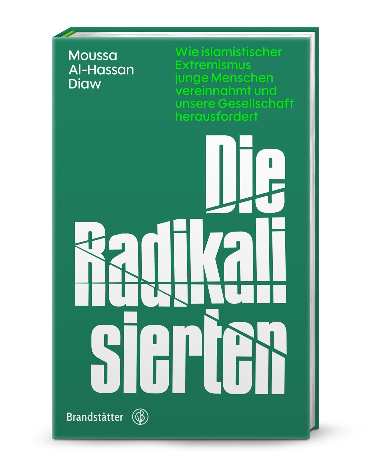 Die Radikalisierten book