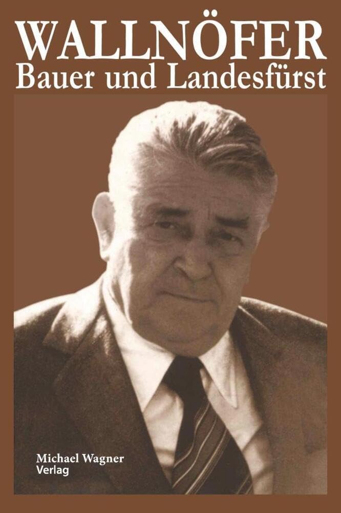 Product Image: Wallnöfer: Bauer und Landesfürst