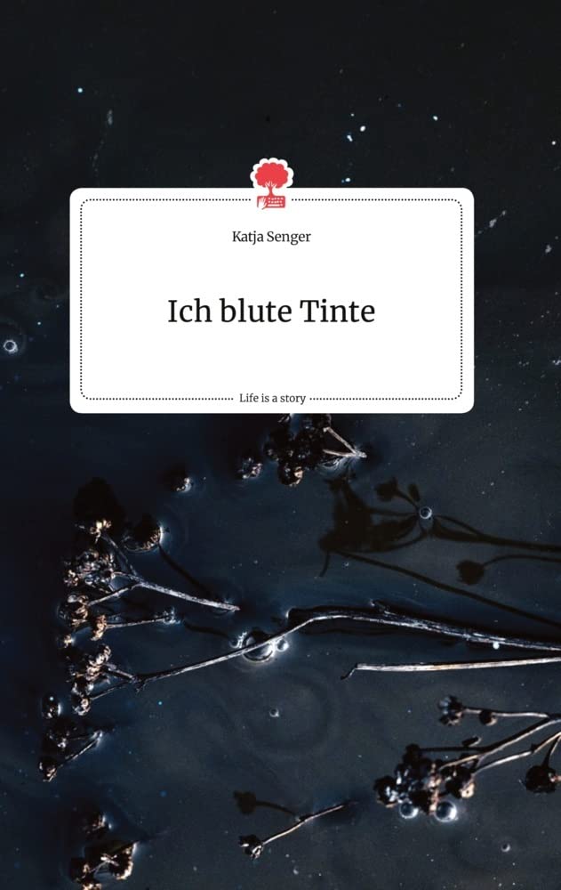 Ich blute Tinte. Life is a Story - story.one Politics & Society