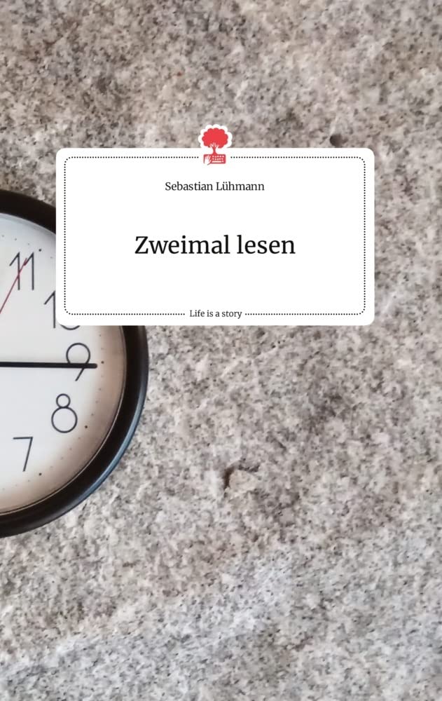 Zweimal lesen. Life is a Story - story.one Politics & Society