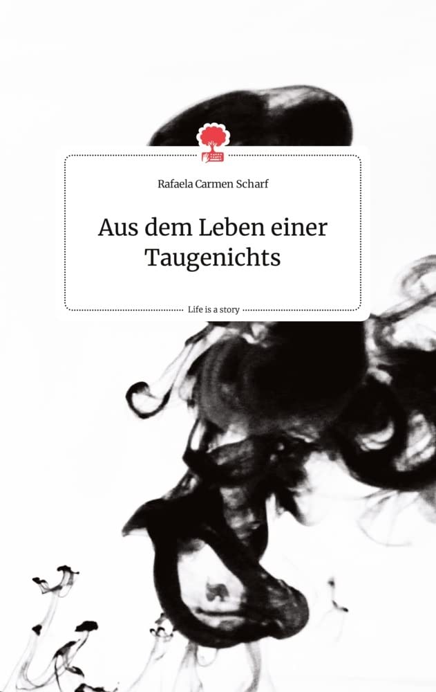Aus dem Leben einer Taugenichts. Life is a Story - story.one Politics & Society