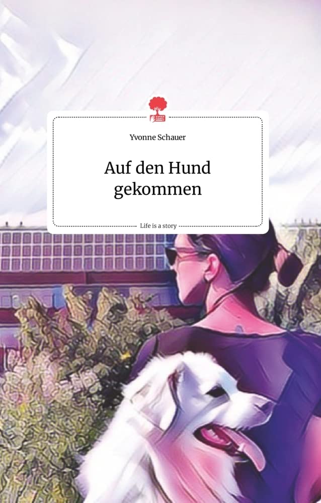 Auf den Hund gekommen. Life is a Story - story.one Politics & Society