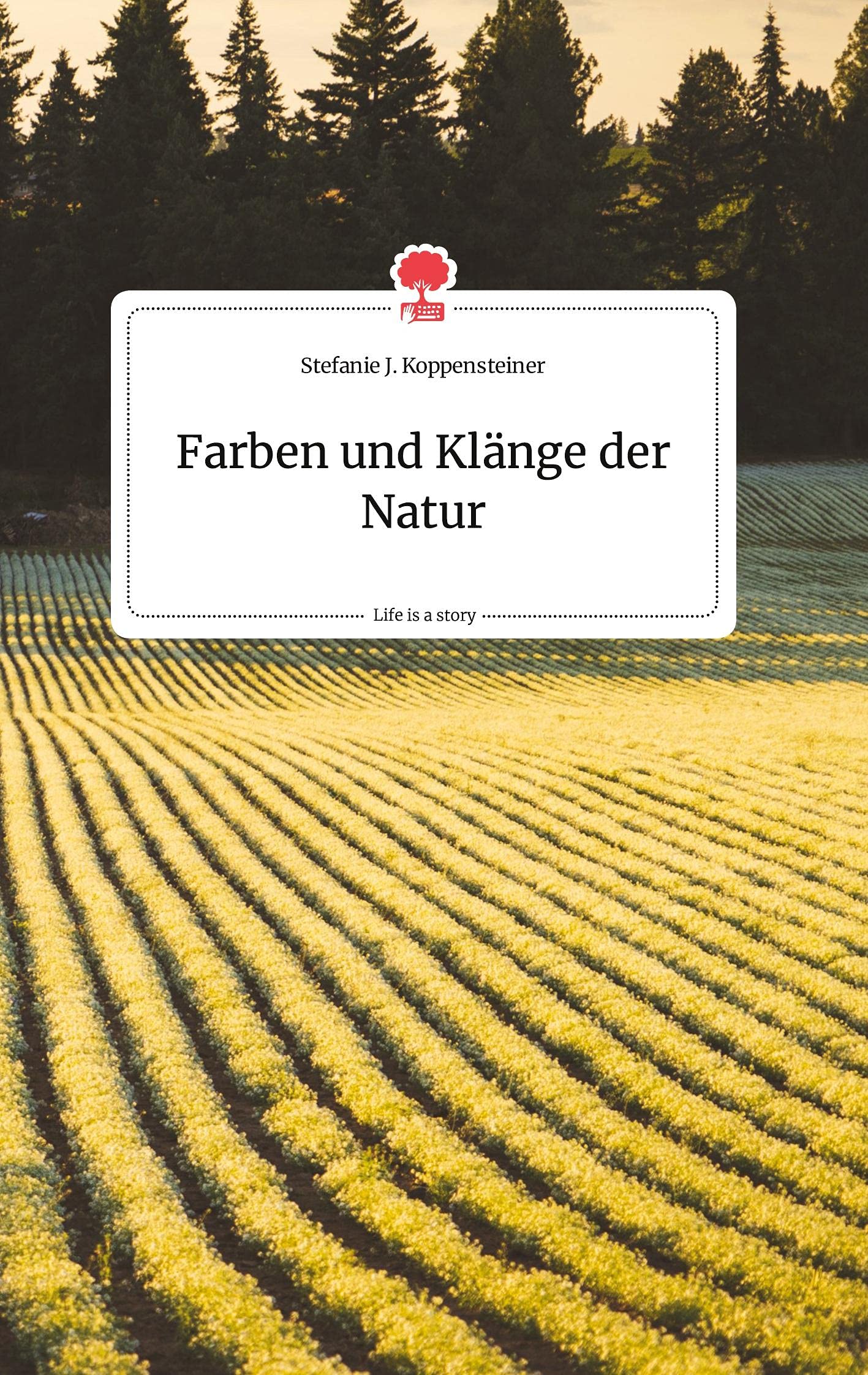 Farben und Klänge der Natur. Life is a Story - story.one Politics & Society