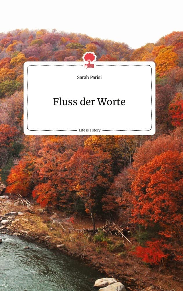 Fluss der Worte. Life is a Story - story.one Politics & Society