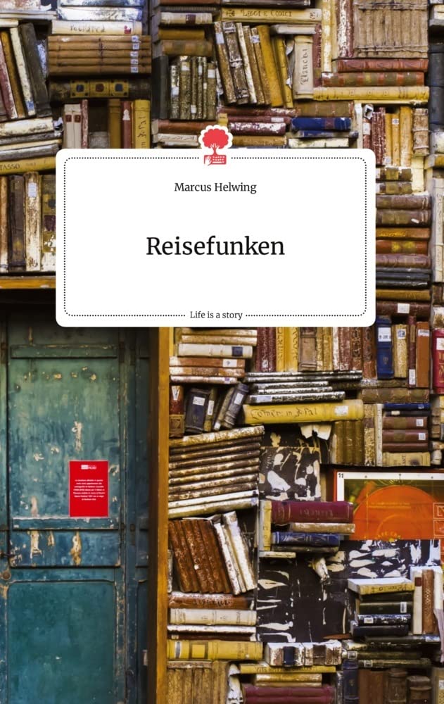 Reisefunken. Life is a Story - story.one Politics & Society