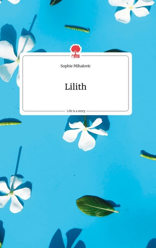 Lilith. Life is a Story - story.one Politics & Society