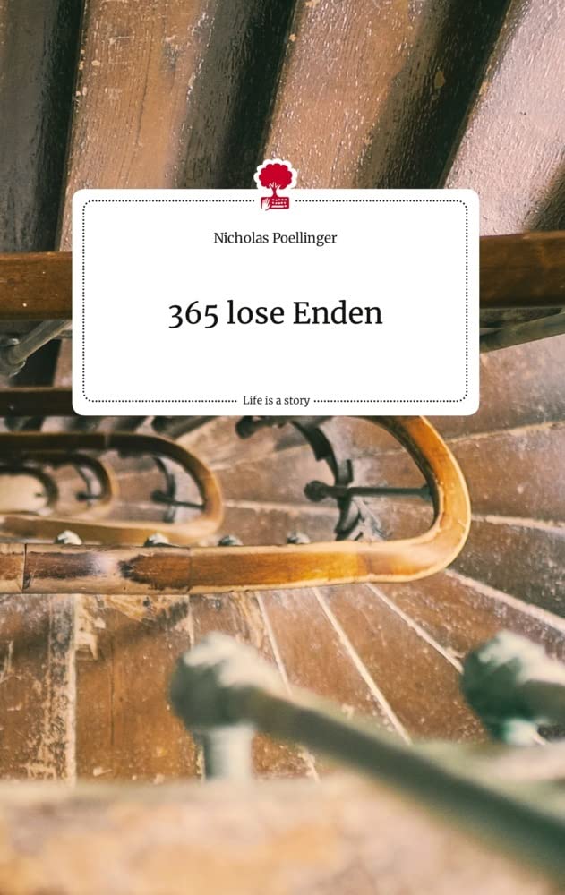 365 lose Enden. Life is a Story - story.one Politics & Society