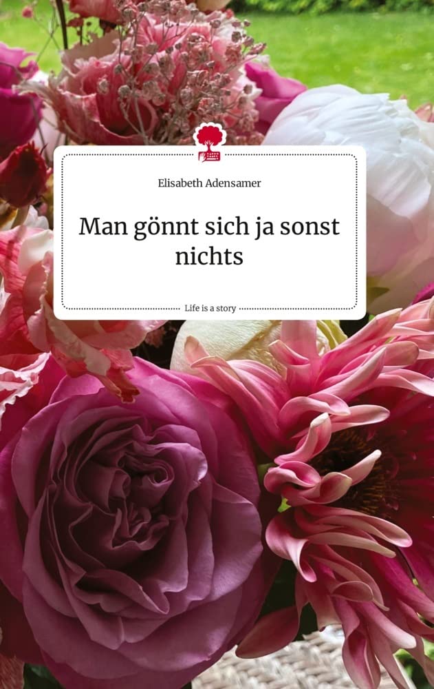 Man gönnt sich ja sonst nichts. Life is a Story - story.one Politics & Society