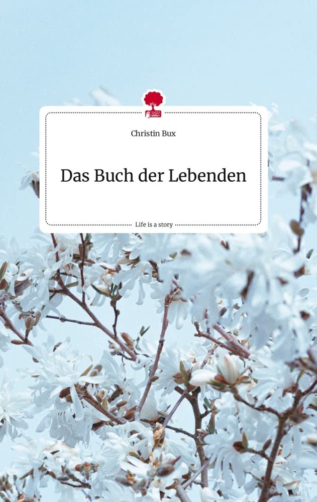 Das Buch der Lebenden. Life is a Story - story.one Politics & Society