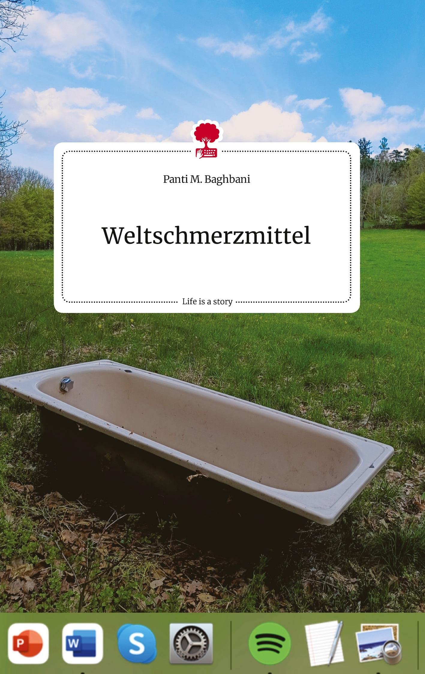 Weltschmerzmittel. Life is a Story - story.one Politics & Society
