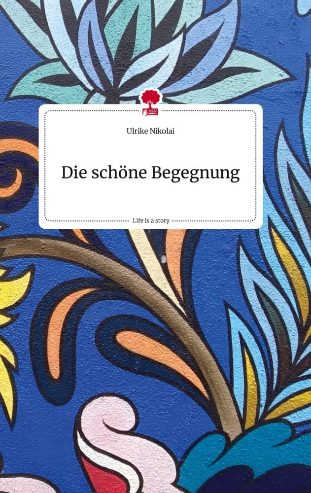 Die schöne Begegnung. Life is a Story - story.one Politics & Society