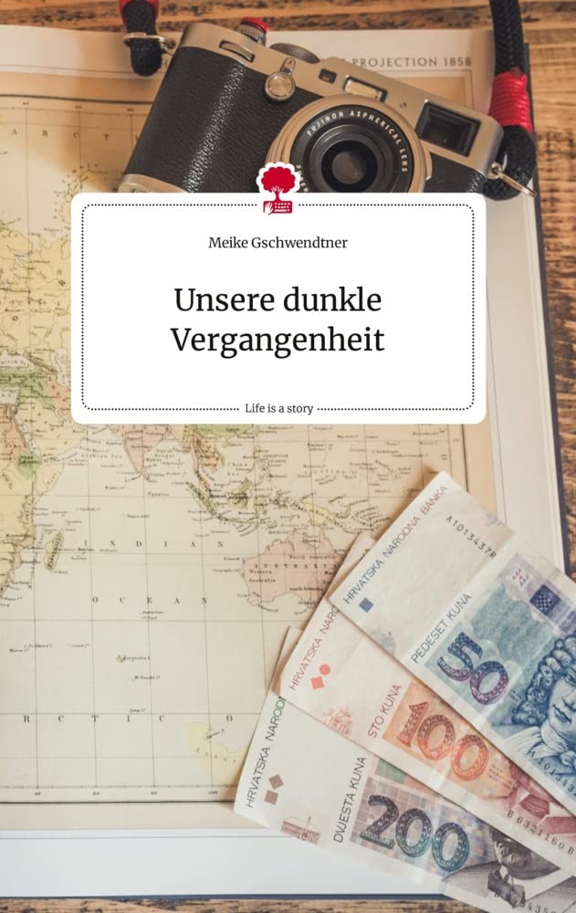 Unsere dunkle Vergangenheit. Life is a Story - story.one Politics & Society
