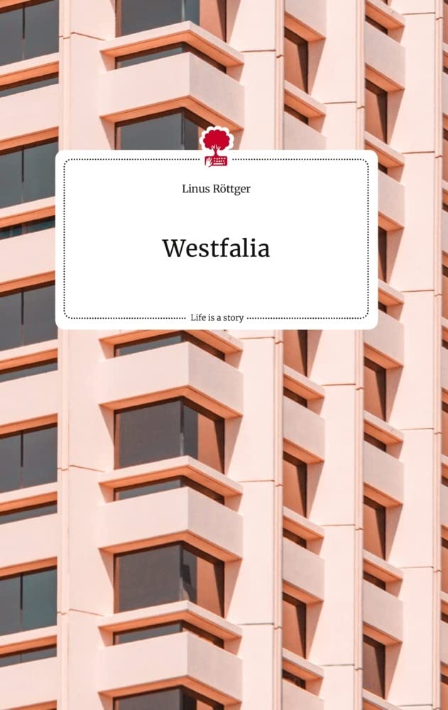 Westfalia. Life is a Story - story.one Politics & Society