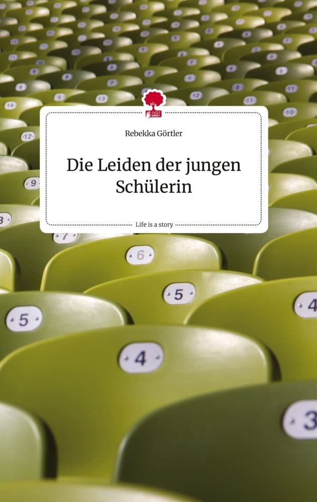 Die Leiden der jungen Schülerin. Life is a Story - story.one Politics & Society