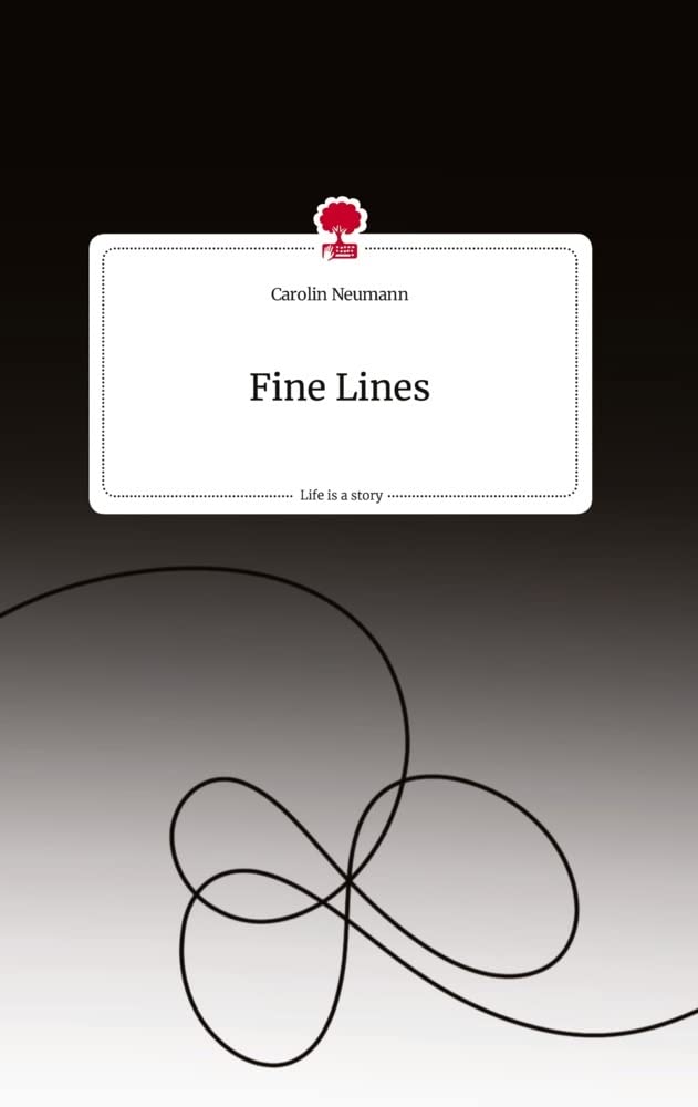 Fine Lines. Life is a Story - story.one Politics & Society
