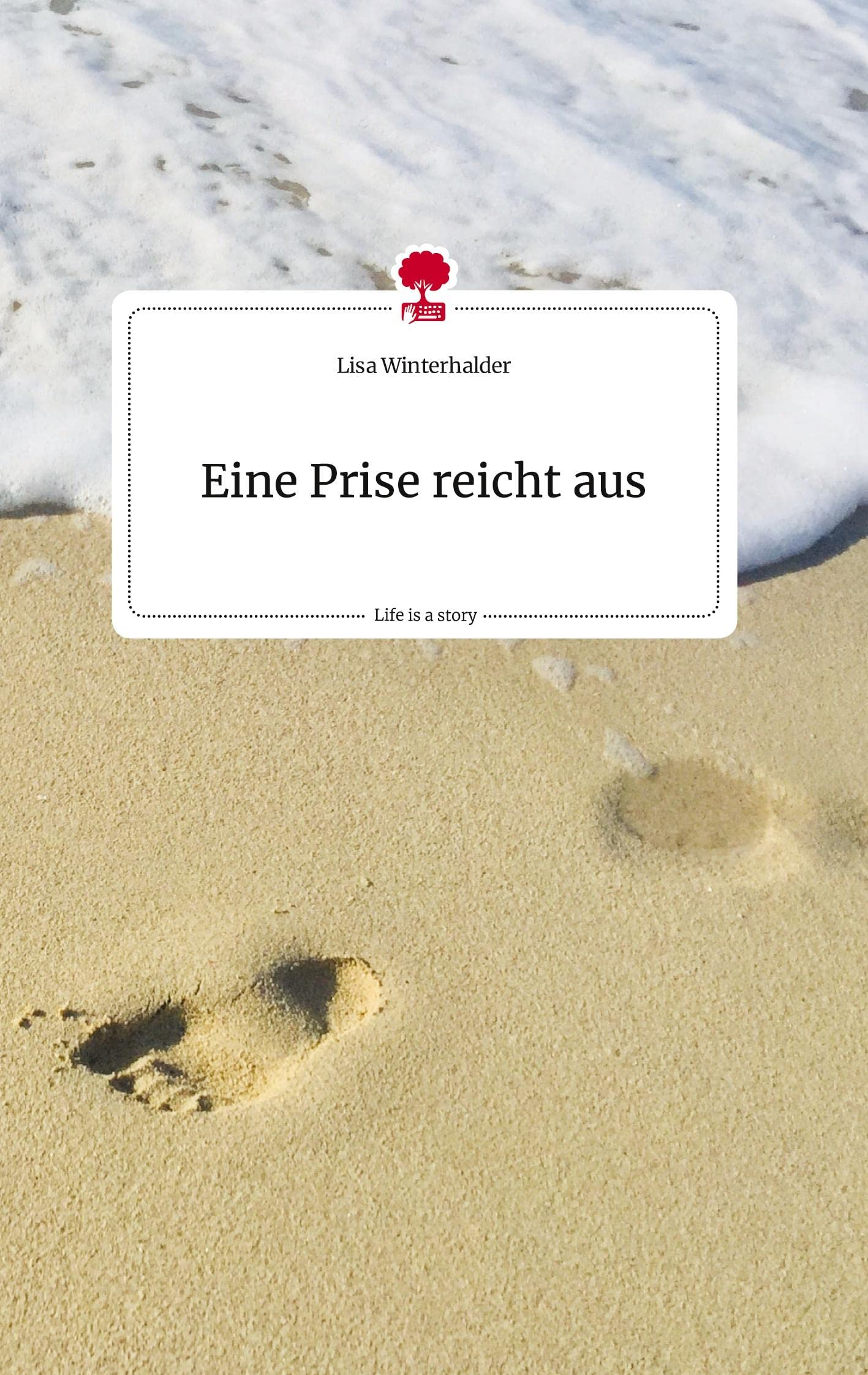 Eine Prise reicht aus. Life is a Story - story.one Politics & Society