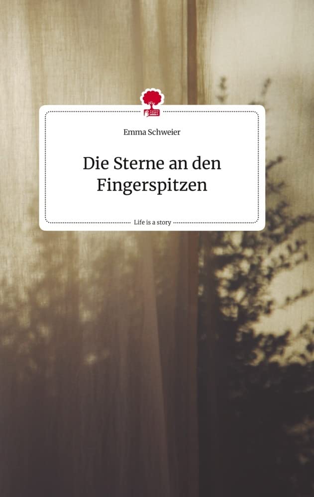 Die Sterne an den Fingerspitzen. Life is a Story - story.one Politics & Society