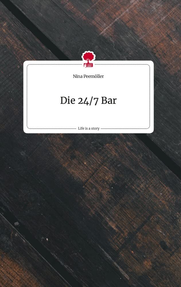 Die 24/7 Bar. Life is a Story - story.one Politics & Society