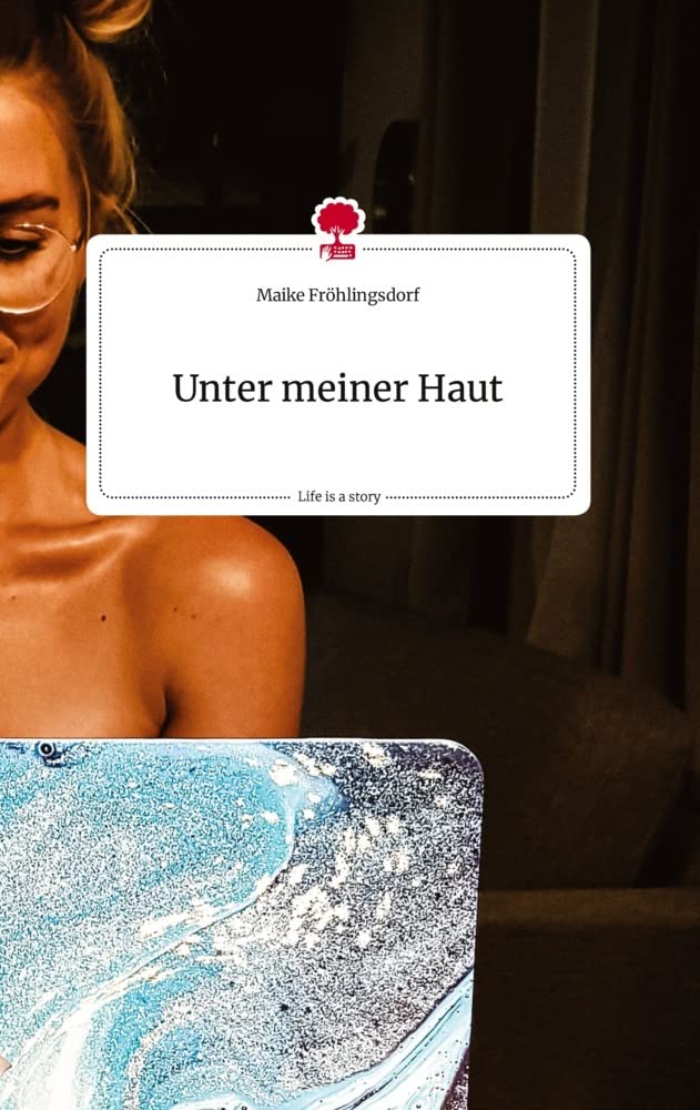 Unter meiner Haut. Life is a Story - story.one Politics & Society