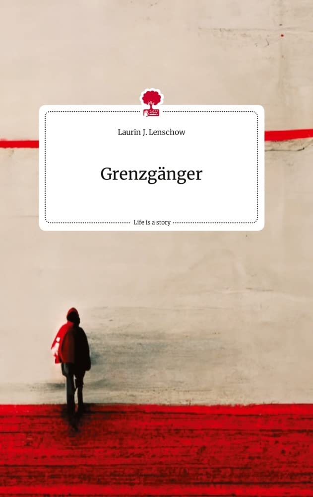 Grenzgänger. Life is a Story - story.one Politics & Society