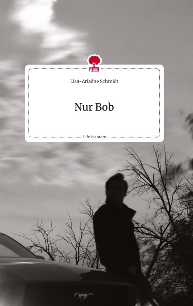 Nur Bob. Life is a Story - story.one Politics & Society