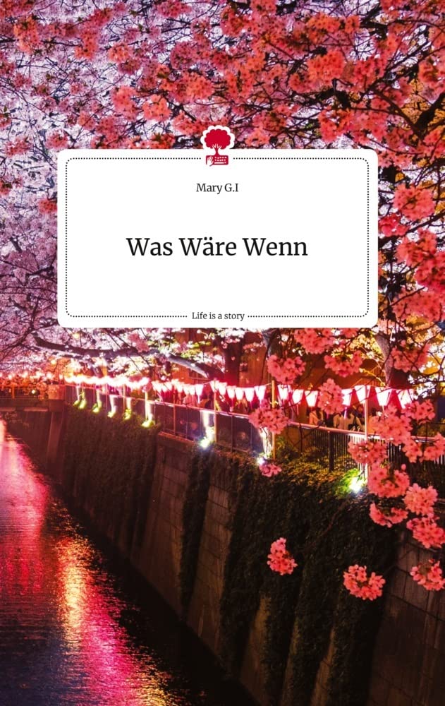Was Wäre Wenn. Life is a Story - story.one Politics & Society