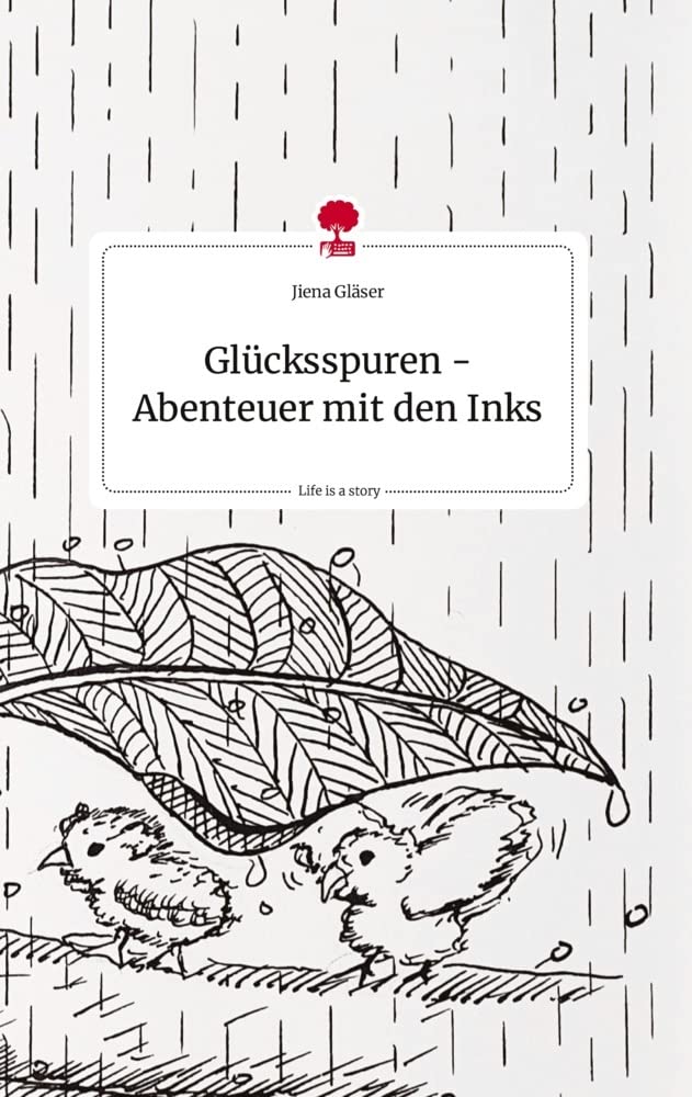 Glücksspuren - Abenteuer mit den Inks. Life is a Story - story.one Politics & Society