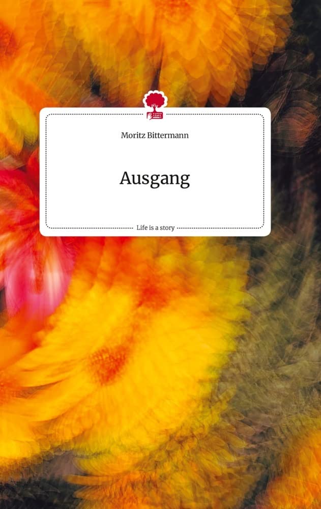 Ausgang. Life is a Story - story.one Politics & Society