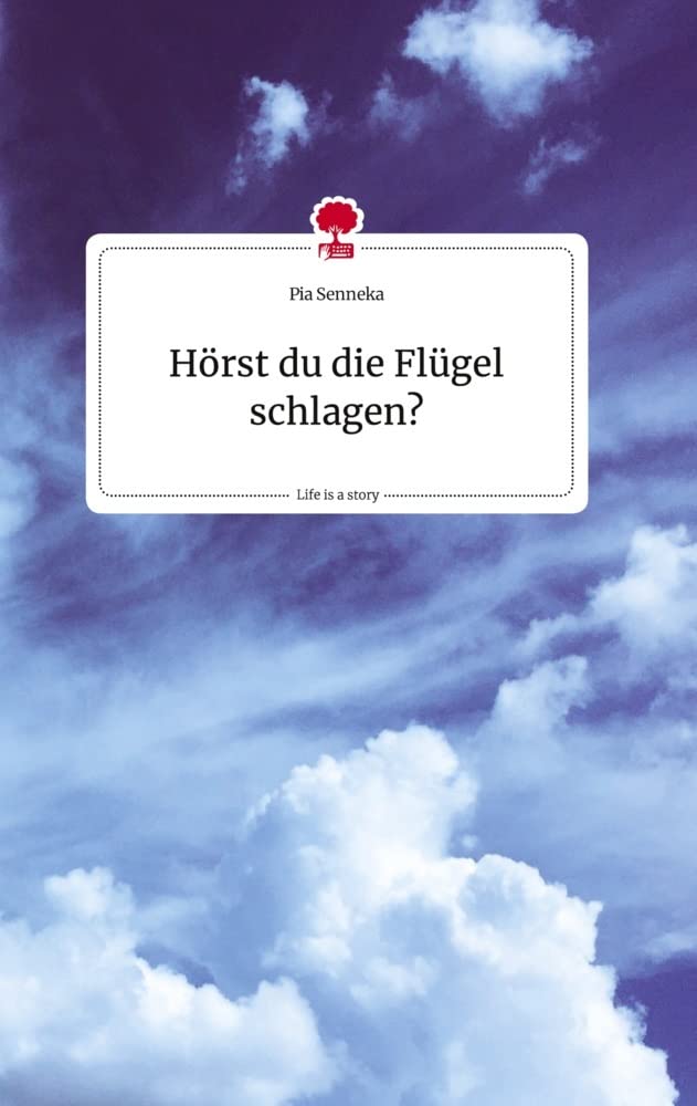 Hörst du die Flügel schlagen? Life is a Story - story.one Politics & Society