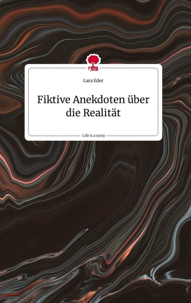 Fiktive Anekdoten über die Realität. Life is a Story - story.one Politics & Society