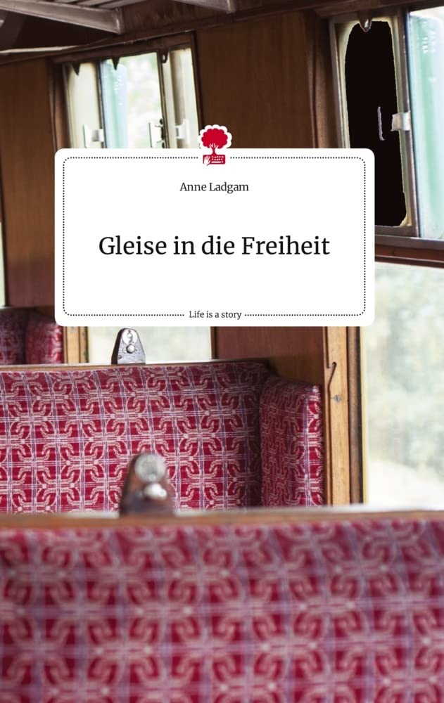 Gleise in die Freiheit. Life is a Story - story.one Politics & Society
