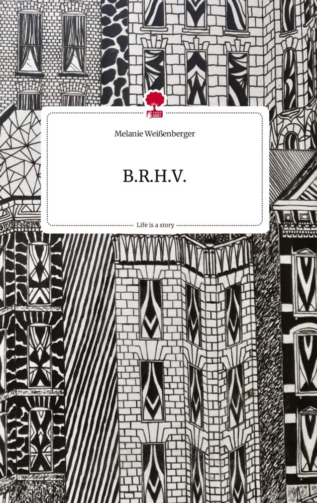 B.R.H.V. Life is a Story - story.one Politics & Society