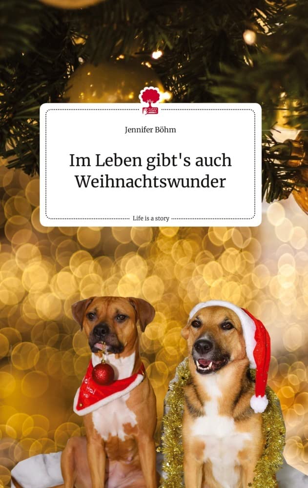 Im Leben gibt's auch Weihnachtswunder. Life is a Story - story.one Politics & Society