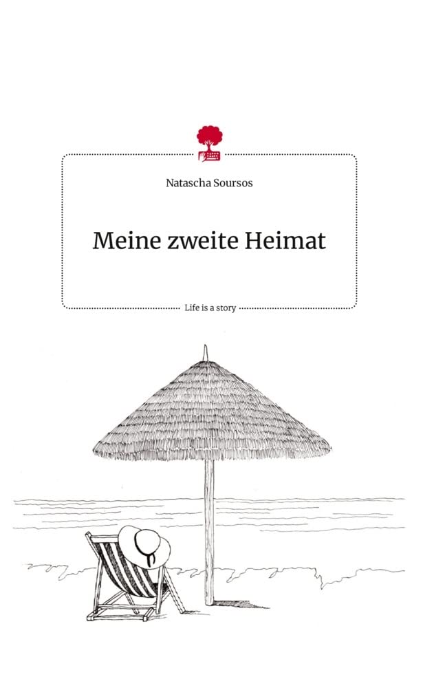 Meine zweite Heimat. Life is a Story - story.one book