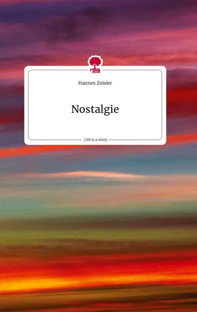 Nostalgie. Life is a Story - story.one Politics & Society