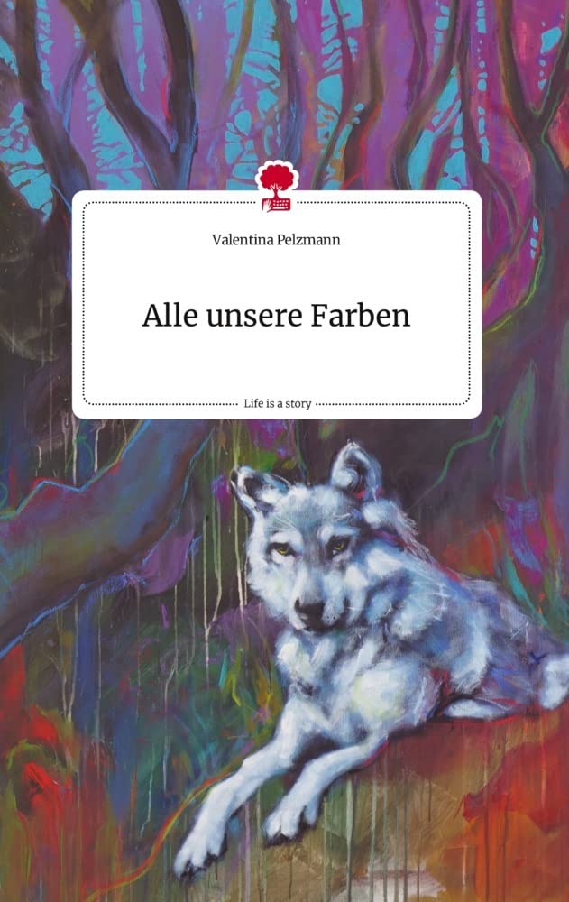 Alle unsere Farben Essays & Short Stories