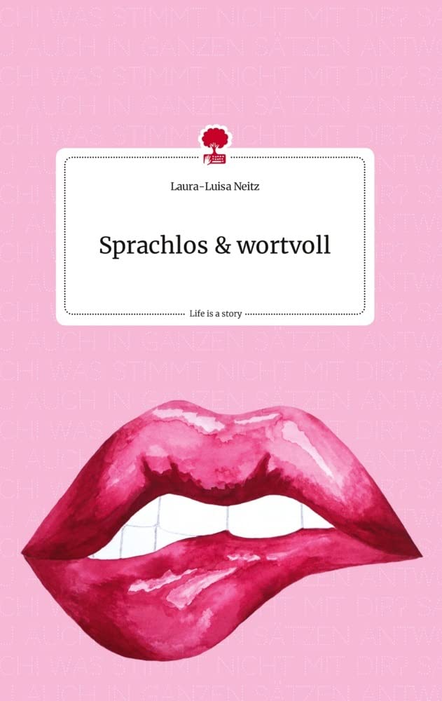 Sprachlos & wortvoll. Life is a Story - story.one Politics & Society