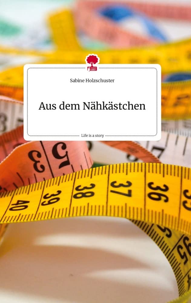 Aus dem Nähkästchen. Life is a Story - story.one Politics & Society
