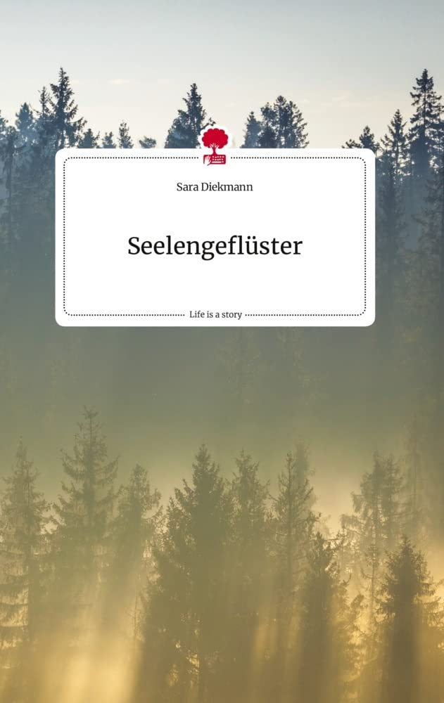 Seelengeflüster. Life is a Story - story.one Politics & Society