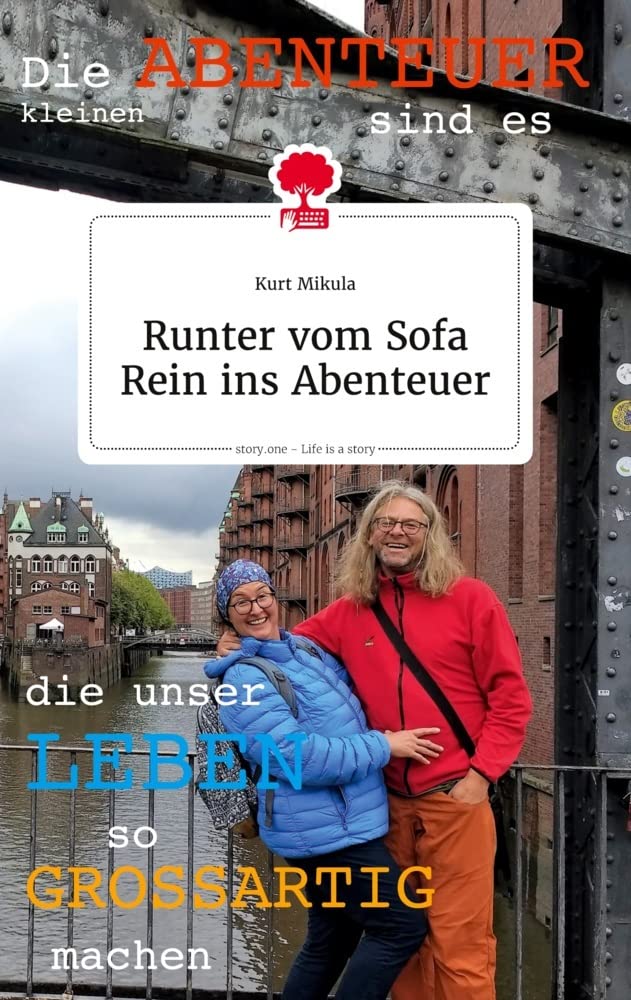 RUNTER VOM SOFA Rein ins Abenteuer. Life is a Story - story.one Politics & Society