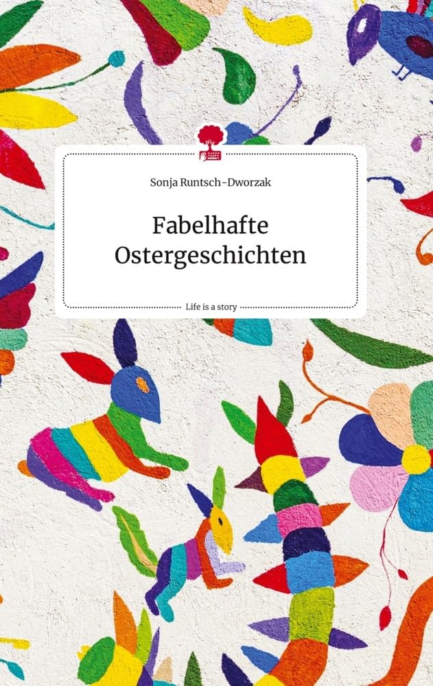 Fabelhafte Ostergeschichten. Life is a Story - story.one Politics & Society