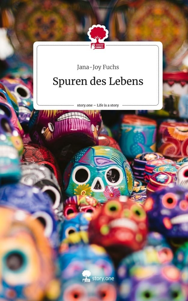 Spuren des Lebens. Life is a Story - story.one Contemporary literature