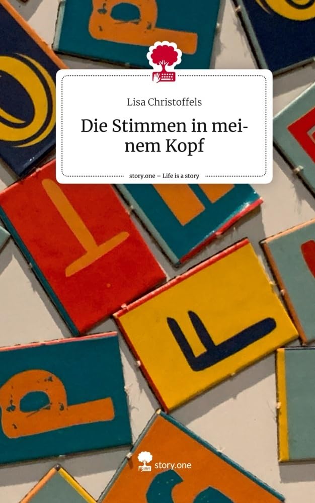 Die Stimmen in meinem Kopf. Life is a Story - story.one Politics & Society