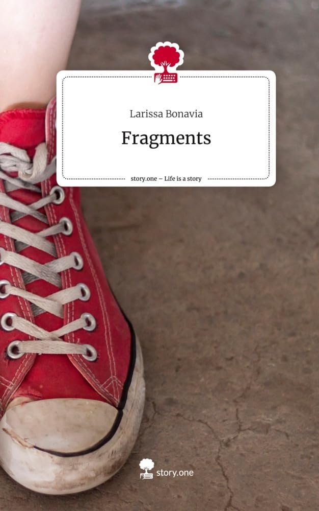 Fragments. Life is a Story - story.one Contemporary literature