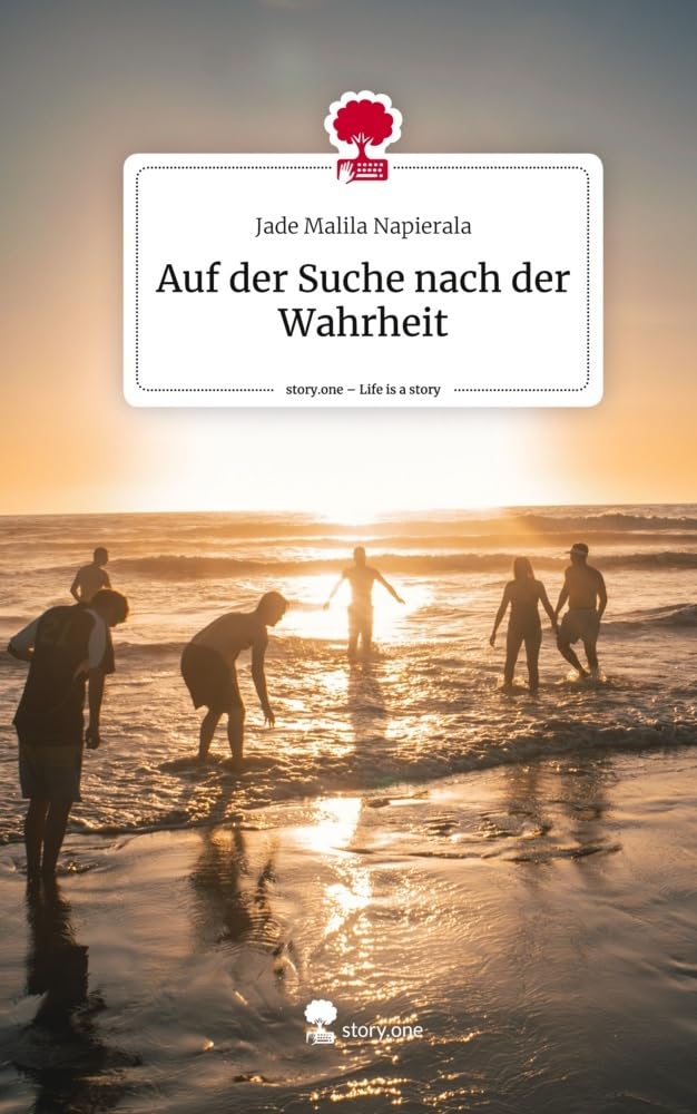 Auf der Suche nach der Wahrheit. Life is a Story - story.one Contemporary literature