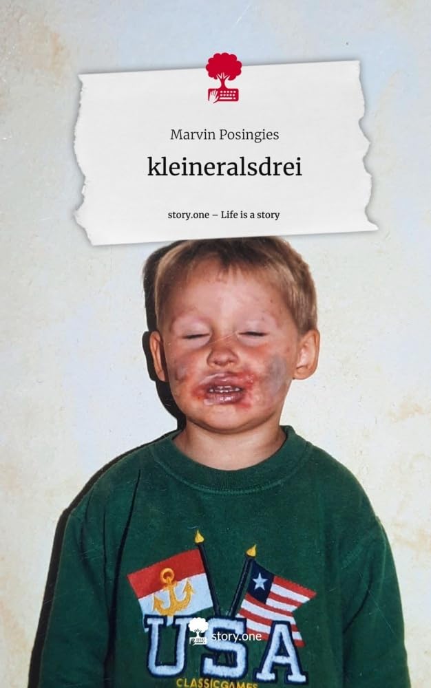 kleineralsdrei. Life is a Story - story.one Contemporary literature