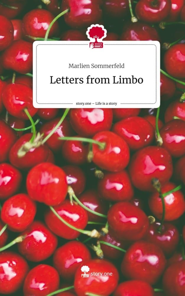 Letters from Limbo. Life is a Story - story.one Contemporary literature