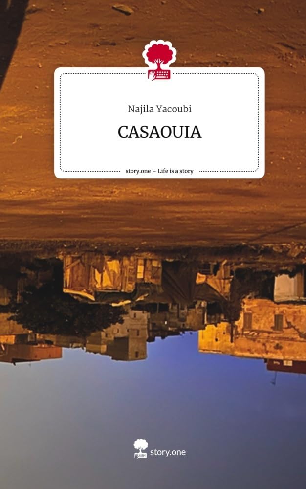CASAOUIA. Life is a Story - story.one Contemporary literature