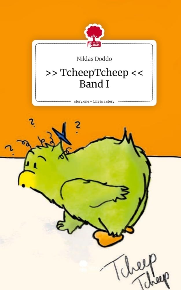>>  TcheepTcheep << Band I. Life is a Story - story.one Contemporary literature