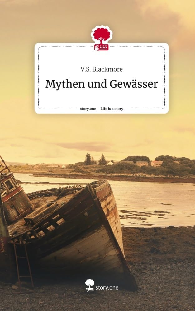 Mythen und Gewässer. Life is a Story - story.one Contemporary literature